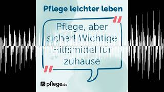 Pflege aber sicher  Pflege leichter leben [upl. by Laing736]