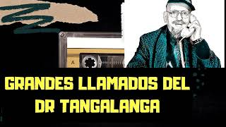 🔥🔥😂 Tangalanga SIN PUBLICIDAD  Grandes llamados 😂😁☎📞SIN ANUNCIOS [upl. by Adalheid]