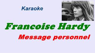 Francoise Hardy  Message personnel  Karaoke [upl. by Klenk]