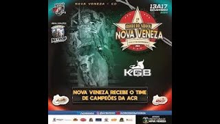 1º Rodeio Show Nova Veneza GO Campeonato KGB  ACR 2º Round [upl. by Katz]