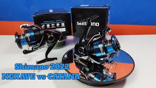 Review Shimano NEXAVE 2022 C3000HG dan 4000 Vs CATANA 3000 [upl. by Kiona390]