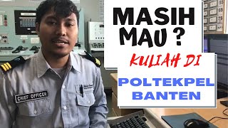 INI YANG AKAN TERJADI KALAU KULIAH DI POLTEKPEL BANTEN [upl. by Ahsoyek]