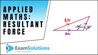 How to find Resultant Force  Two Forces Mechanics  ExamSolutions [upl. by Carpio]