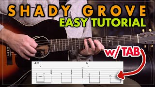 Shady Grove by yourself on guitar  Easy version  2 Levels of Difficulty  Guitar Lesson EP448 [upl. by Levana557]