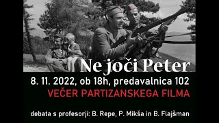 Ne joči Peter Večer partizanskega filma [upl. by Latini]