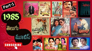 Telugu Movies 1985  Telugu Movies List 1985  Up to Date  Part1 [upl. by Neilson]