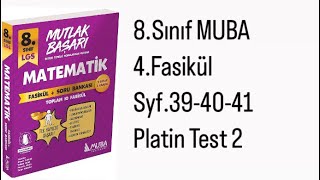 8SINIF MUBA 4FASİKÜL S394041 PLATİN TEST 2 [upl. by Topper]