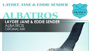 LayDee Jane amp Eddie Sender  Albatros [upl. by Warrick683]