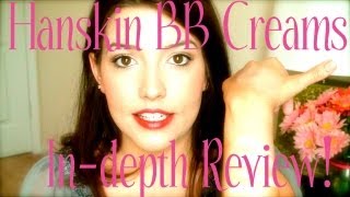 ❤ Hanskin BB Creams Review amp Swatches ❤ [upl. by Haidabo110]