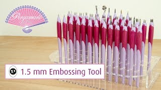 Pergamano Tools 101  15 mm Embossing Tool [upl. by Ytinav]