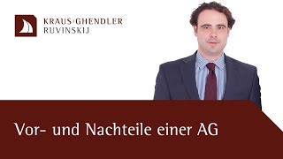 Vorteile und Nachteile der AG  Erklärt vom Anwalt [upl. by Musetta]