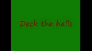 Deck the halls  Lyrics [upl. by Nedgo]