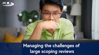 Managing the challenges of large scoping reviews [upl. by Anwahsit672]