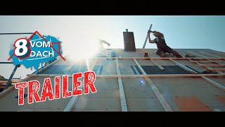 Trailer 8vomDach [upl. by Bealle262]