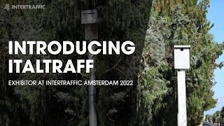 Italtraff Srl  Exhibitor Intertraffic Amsterdam 2022 [upl. by Adran]