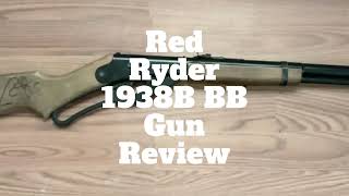 Red Ryder 1938B BB Gun Review [upl. by Yahsal]