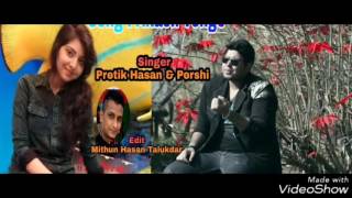 Akash venge by Protik Hasan amp Porshi  Bangla New Music Video Song 2017 [upl. by Aidnahs]