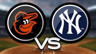 ORIOLES VS YANKEES 2062024 AB27MLB [upl. by Melvina971]