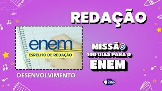 DESENVOLVIMENTO E ESTRUTURA DE UMA REDAÇÃO MISSÃO 100 DIAS PARA O ENEM  PROF VALESCA [upl. by Nicko241]