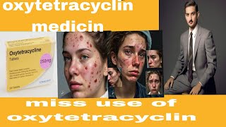 medicine oxytetracyclineantibioticstewardship viralvideo viralvideos [upl. by Mccormac]