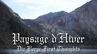 Paysage dHiver  Die Berge First Thoughts [upl. by Drarehs]