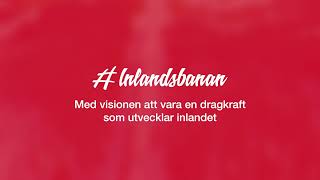 Vi är Inlandsbanan [upl. by Ettellocin]