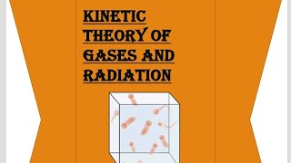 Chapter 3 kinetic theory of gases and radiation class 12 physicsquestion answer pdf link👇 [upl. by Ayana]