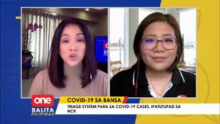 Triage system para sa COVID 19 cases ipinatutupad sa NCR [upl. by Thirzia]