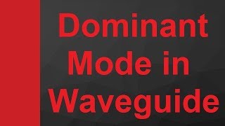 Dominant Mode of Waveguide in Microwave Engineering by Engineering Funda [upl. by Metcalf]