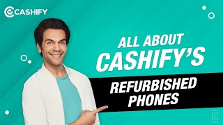 Cashifys Refurbished SmartPhones  32Point Quality Check  6Month Warranty  15Day Refund [upl. by Ahcas]