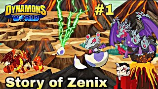 The Story of God Zenix 😈 in Dynamons World 😮🤩  part 1 [upl. by Eicrad]