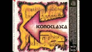 Iconoclasta  Dorian 1983 [upl. by Lleryt872]