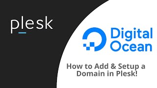 How to Add amp Setup a Domain in Plesk [upl. by Acinna996]