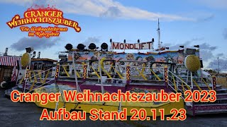 Cranger Weihnachtszauber 2023  Aufbau Stand 20112023 [upl. by Uwkuhceki359]