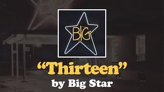 Thirteen Big Star [upl. by Selwin]