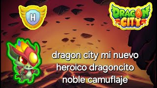 drafon city mi nuevo dragoncito noble camuflaje [upl. by Eudora125]