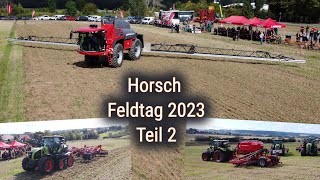 Horsch Feldtag 2023 Teil 2  highlights Striegel Mulcher Grubber [upl. by Sutsuj275]