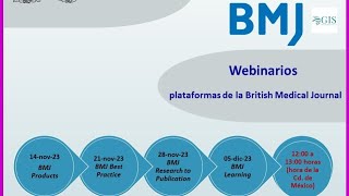 BMJ  Cuarto Webinar  BMJ Learning [upl. by Anilocin]