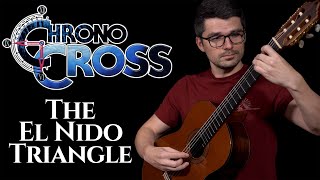 The El Nido Triangle Chrono Cross  Classical Guitar Cover [upl. by Nilyad]