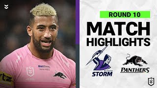 Melbourne Storm v Penrith Panthers  Match Highlights  Round 10 2022  NRL [upl. by Maurits237]