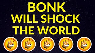 BONK Will Shock the World…Here’s Why  BONK Price Prediction [upl. by Natalie]