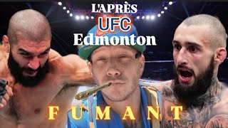 Laprès UFC Edmonton  FUMANT [upl. by Vinni]