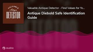 Antique Diebold Safe Identification Guide [upl. by Neehahs567]