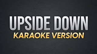 UPSIDE DOWN  2 Minds Crack  Karaoke Version  koolSound [upl. by Ellecrag200]