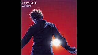 Simply Red  Sunrise Unofficial Instrumental [upl. by Aivartal916]