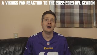 A Vikings Fan Reaction to the 20222023 NFL Season [upl. by Cousins]