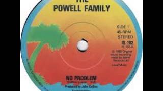 The Powell Family  No Problem 7quot [upl. by Maccarthy566]