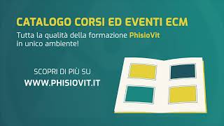 Corsi ECM  Catalogo generale PhisioVit [upl. by Yewed]