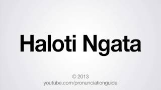 How to Pronounce Haloti Ngata [upl. by Siulesoj]