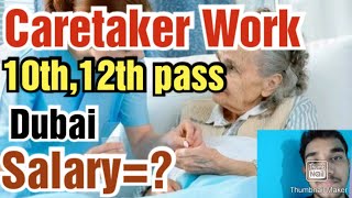 10th pass Caretaker job in DubaiSalaryRequirement [upl. by Thorbert74]